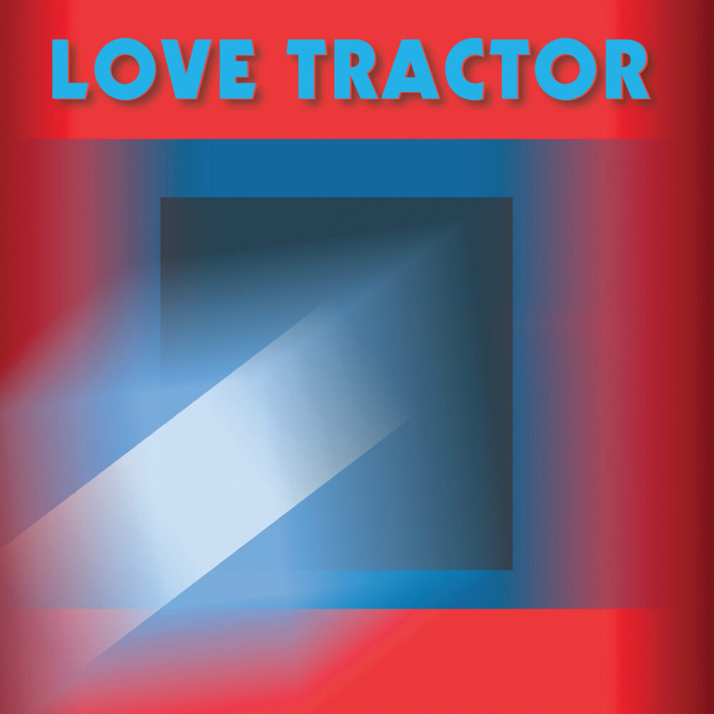 LOVE-TRACTOR-FINAL-7-15-20